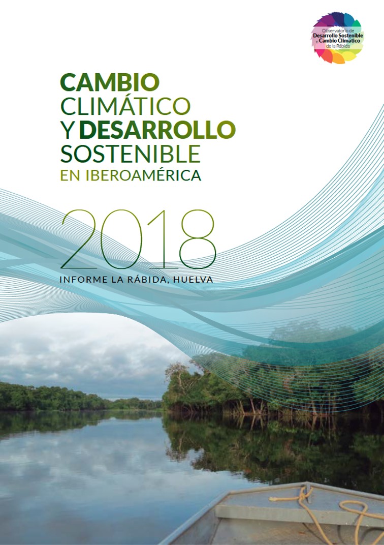 Cambio Climático Y Desarrollo Sostenible En Iberoamérica 2018 Informe